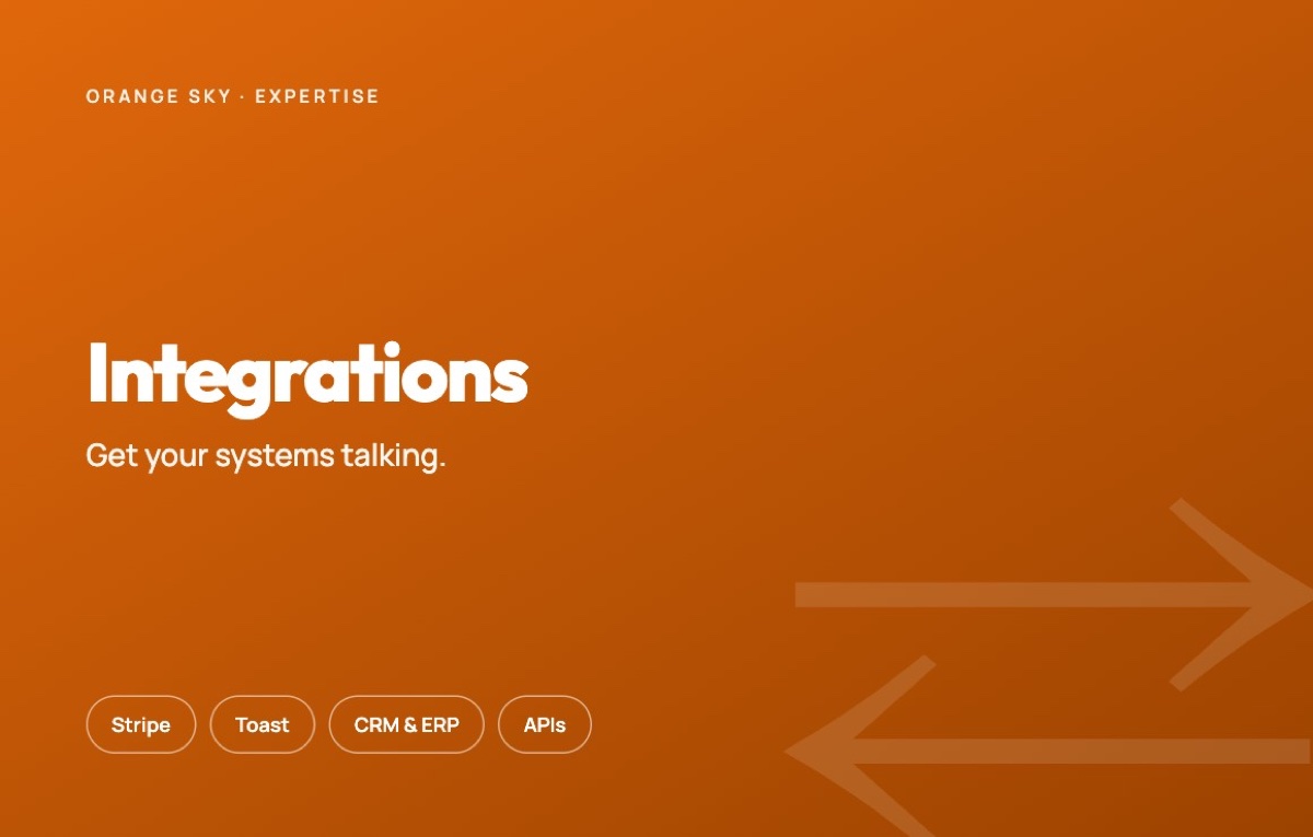 Systems & API integration — Orange Sky, Orange County CA